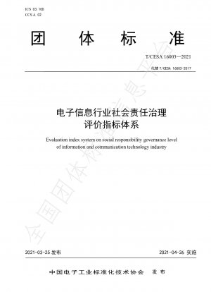 Evaluation index system on social responsibility governance level  of information and communication technology industry
