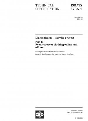 Digital fitting — Service process — Part 1: Ready-to-wear clothing online and offline
