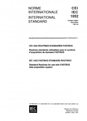 IEC 1052 FASTBUS standard routines; standard routines for use with FASTBUS data acquisition systems