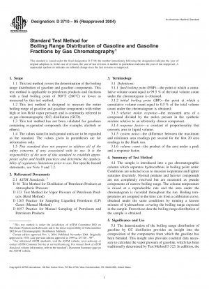 Standard Test Method for Boiling Range Distribution of Gasoline and Gasoline Fractions by Gas Chromatography
