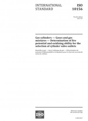 Gas cylinders - Gases and gas mixtures - Determination of fire potential and oxidizing ability for the selection of cylinder valve outlets