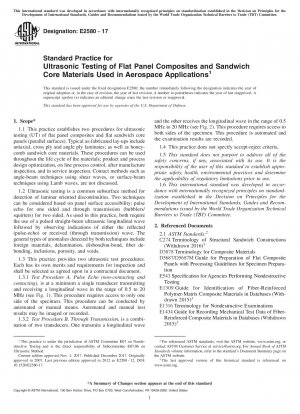 Standard Practice for Ultrasonic Testing of Flat Panel Composites and Sandwich Core Materials Used in Aerospace Applications