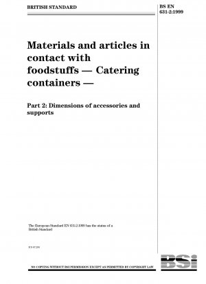 Materials and articles in contact with foodstuffs - Catering containers - Dimensions of accessories and supports