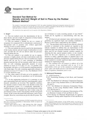 Standard Test Method for  Density and Unit Weight of Soil in Place by the Rubber Balloon Method