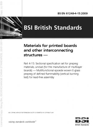Materials for printed boards and other interconnecting structures - Sectional specification set for prepreg materials, unclad (for the manufacture of multilayer boards) - Multifunctional epoxide woven E-glass prepreg of defined flammability (vertical burn
