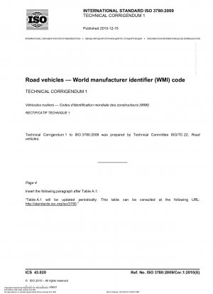 Road vehicles - World manufacturer identifier (WMI) code; Technical Corrigendum 1