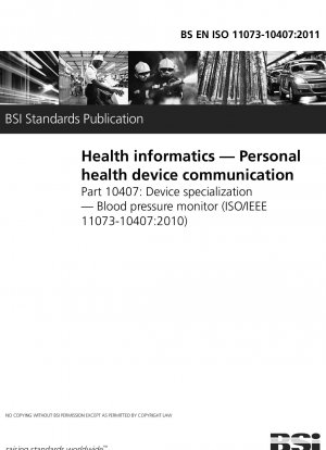 Health informatics. Personal health device communication. Device specialization. Blood pressure monitor