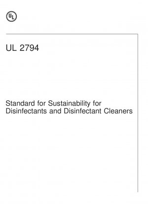Standard for Sustainability for Disinfectants and Disinfectant Cleaners