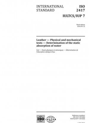 Leather - Physical and mechanical tests - Determination of the static absorption of water