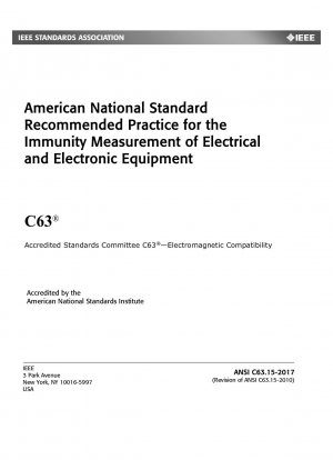 American National Standard Recommended Practice for the Immunity Measurement of Electrical and Electronic Equipment