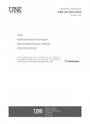 Steel - Determination of nitrogen - Spectrophotometric method (ISO 4945:2018)