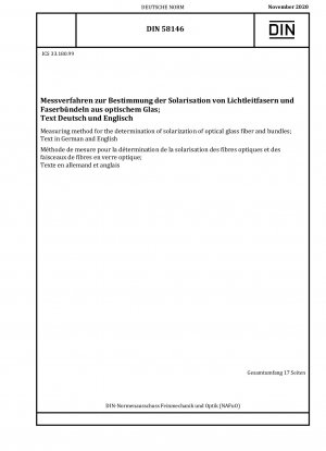 Measuring method for the determination of solarization of optical glass fiber and bundles; Text in German and English