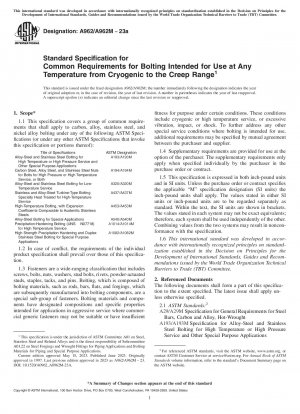 Standard Specification for Common Requirements for Bolting Intended for Use at Any Temperature from Cryogenic to the Creep Range