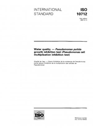 Water quality - Pseudomonas putida growth inhibition test (Pseudomonas cell multiplication inhibition test)