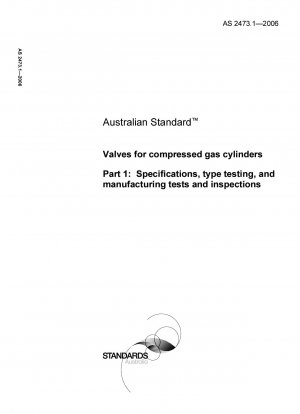 Valves for compressed gas cylinders - Specifications, type testing, and manufacturing tests and inspections