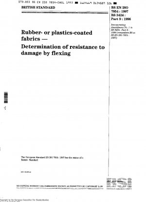 Rubber- or Plastics-Coated Fabrics - Determination of Resistance to Damage by Flexing