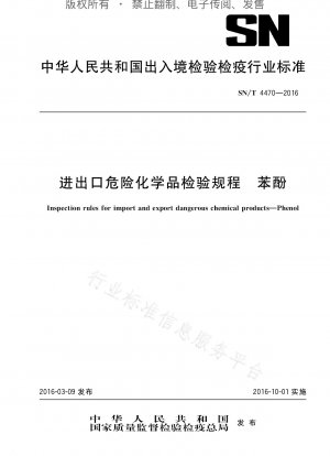 Inspection Regulations for Import and Export of Hazardous Chemicals Phenol