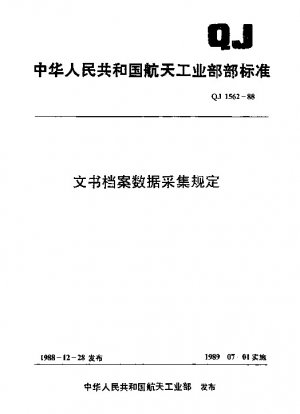 Regulations on Data Collection of Documents and Archives