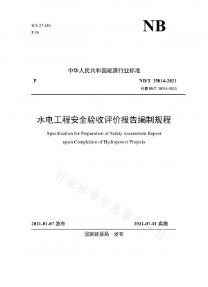Procedures for preparation of safety acceptance evaluation reports for hydropower projects
