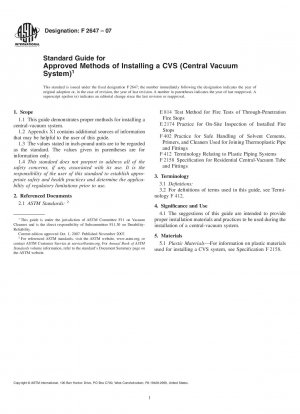 Standard Guide for Approved Methods of Installing a CVS (Central Vacuum System)