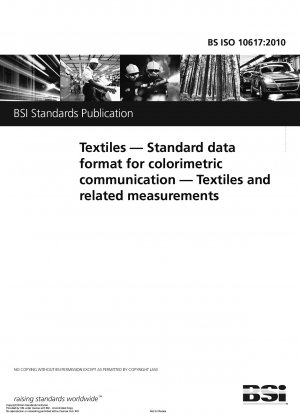 Textiles. Standard data format for colorimetric communication. Textiles and related measurements