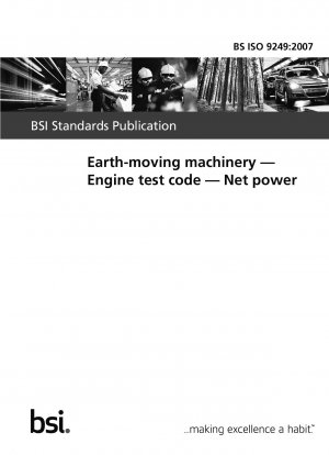 Earth-moving machinery. Engine test code. Net power
