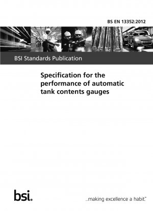 Specification for the performance of automatic tank contents gauges