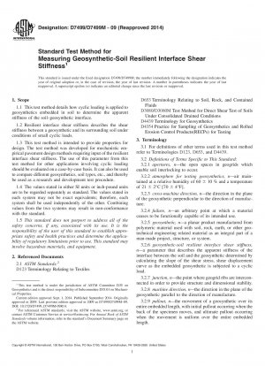 Standard Test Method for Measuring Geosynthetic-Soil Resilient Interface Shear Stiffness