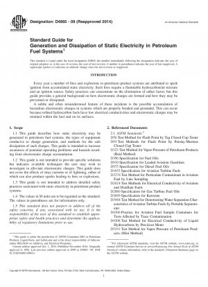 Standard Guide for  Generation and Dissipation of Static Electricity in Petroleum  Fuel Systems