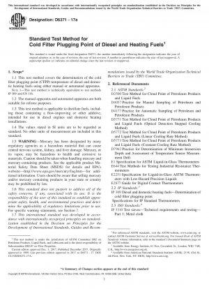 Standard Test Method for  Cold Filter Plugging Point of Diesel and Heating Fuels