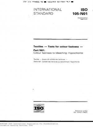 Textiles; tests for colour fastness; part N01: colour fastness to bleaching; hypochlorite