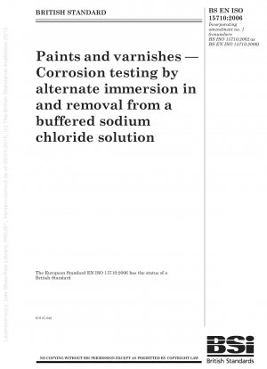 Paints and varnishes — Corrosion testing by alternate immersion in and removal from a buffered sodium chloride solution