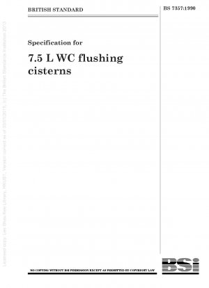 Specification for 7.5 L WC flushing cisterns