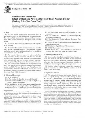 Standard Test Method for Effect of Heat and Air on a Moving Film of Asphalt Binder (Rolling Thin-Film Oven Test)