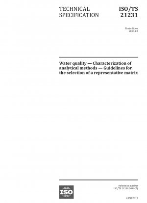 Water quality — Characterization of analytical methods — Guidelines for the selection of a representative matrix