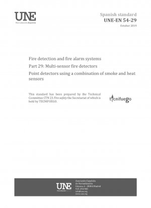 Fire detection and fire alarm systems - Part 29: Multi-sensor fire detectors - Point detectors using a combination of smoke and heat sensors