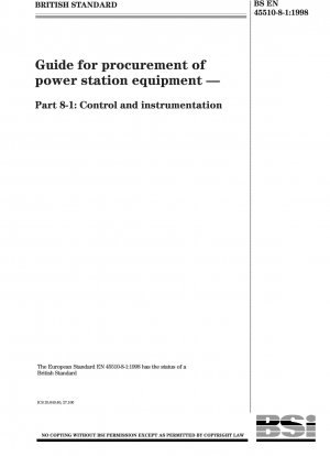 Guide for the procurement of power station equipment - Control and instrumentation