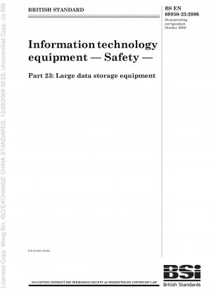 Information technology equipment - Safety - Large data storage equipment