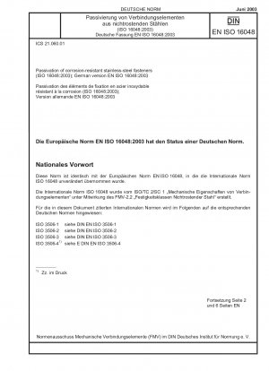 Passivation of corrosion-resistant stainless-steel fasteners (ISO 16048:2003); German version EN ISO 16048:2003