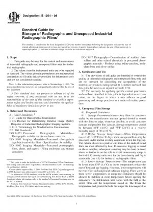 Standard Guide for Storage of Radiographs and Unexposed Industrial Radiographic Films