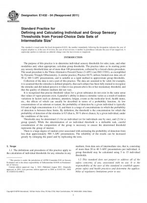 Standard Practice for Defining and Calculating Individual and Group Sensory Thresholds from Forced-Choice Data Sets of<br>  Intermediate Size