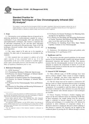 Standard Practice for General Techniques of Gas Chromatography Infrared (GC/IR) Analysis